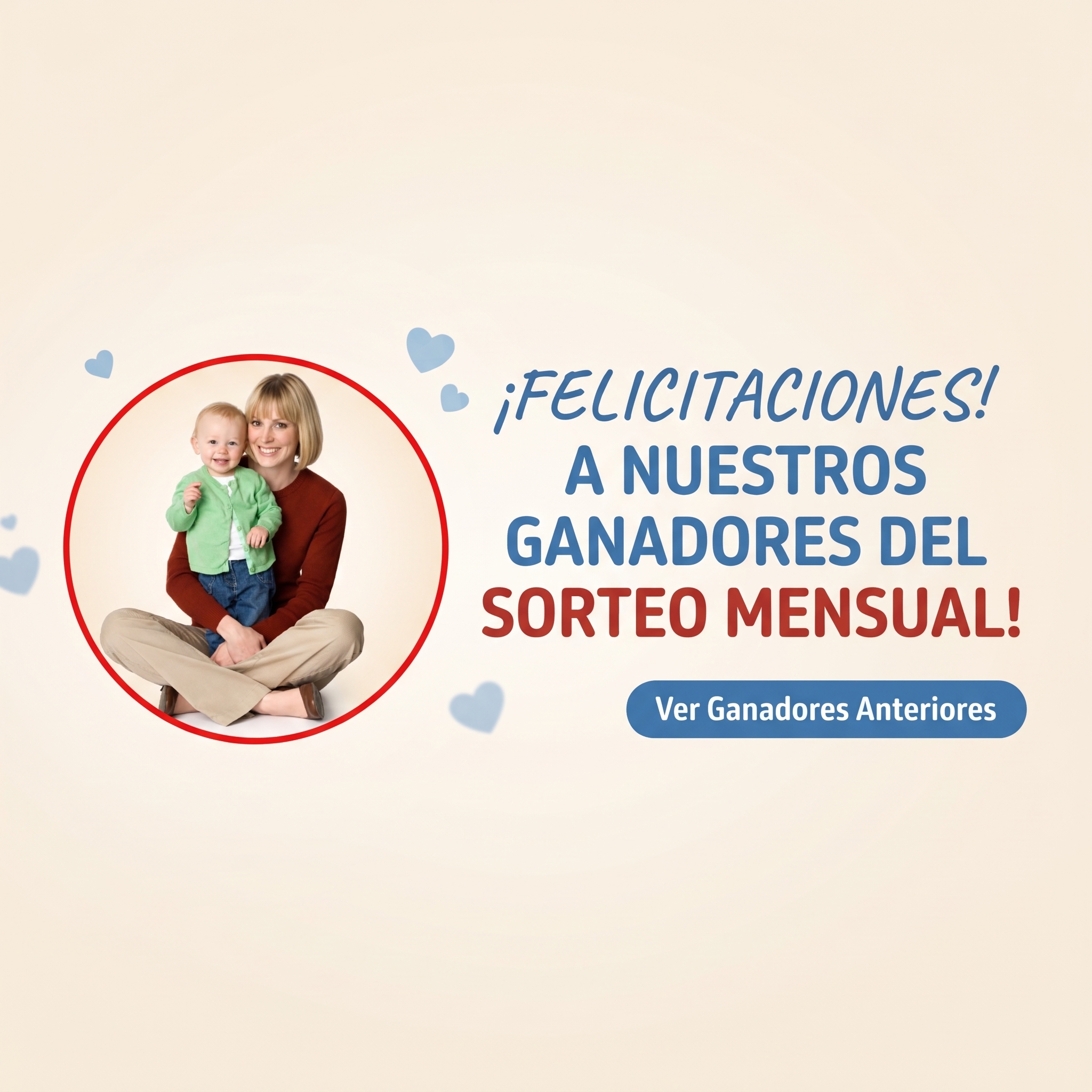 Ganadores Sorteo Mensual | La Pañalera Mendoza